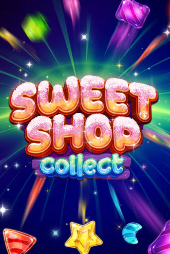 Демо игра Sweet Shop Collect играть онлайн | Casino-X.KZ