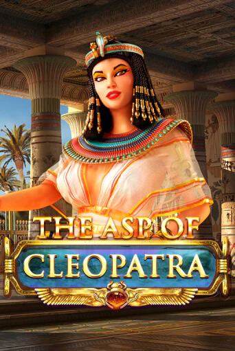 Демо игра The Asp of Cleopatra играть онлайн | Casino-X.KZ