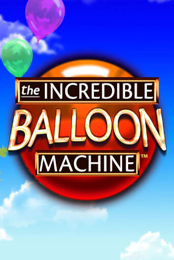 Демо игра The Incredible Balloon Machine играть онлайн | Casino-X.KZ