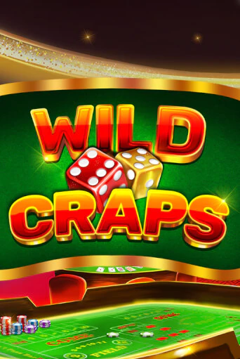 Демо игра Wild Craps играть онлайн | Casino-X.KZ