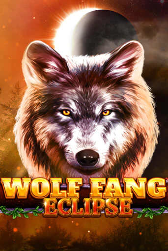 Демо игра Wolf Fang - Eclipse играть онлайн | Casino-X.KZ