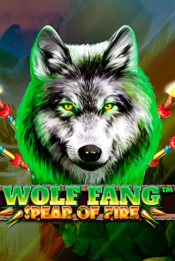 Демо игра Wolf Fang - Spear Of Fire играть онлайн | Casino-X.KZ