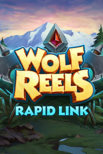 Демо игра Wolf Reels Rapid Link играть онлайн | Casino-X.KZ