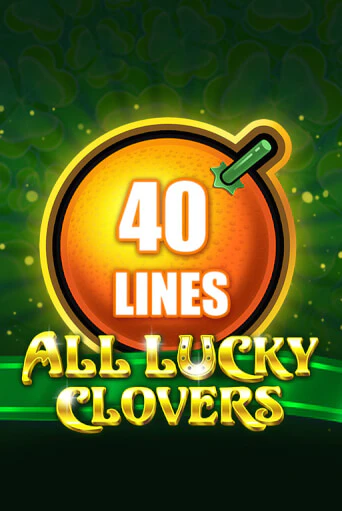 Демо игра All Lucky Clovers 40 играть онлайн | Casino-X.KZ