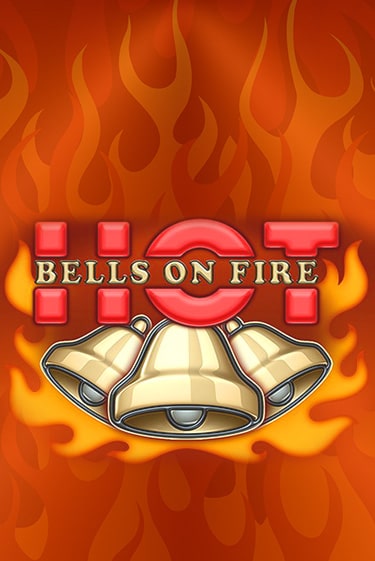 Демо игра Bells on Fire Hot играть онлайн | Casino-X.KZ