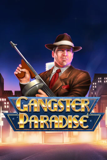 Демо игра Gangster Paradise играть онлайн | Casino-X.KZ