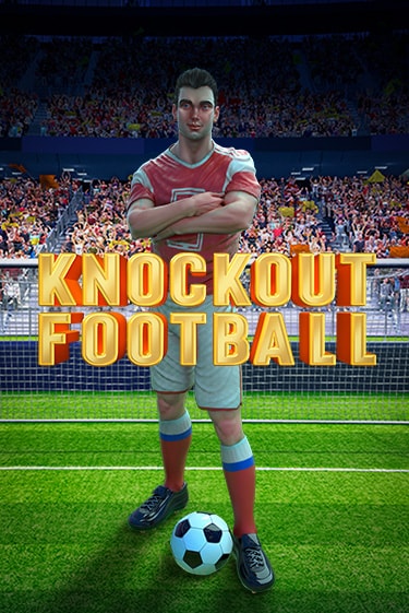 Демо игра Knockout Football играть онлайн | Casino-X.KZ