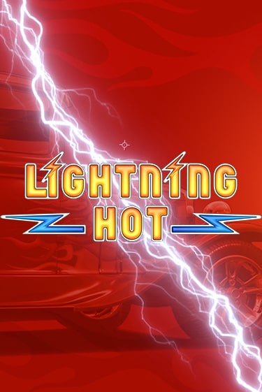 Демо игра Lightning Hot играть онлайн | Casino-X.KZ