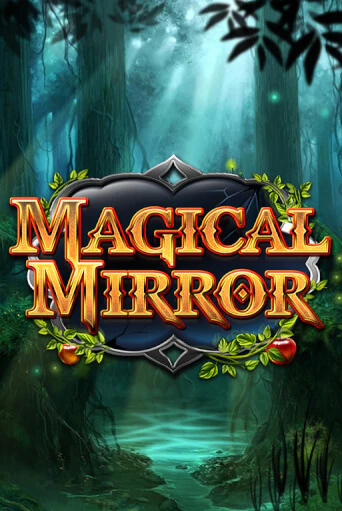 Демо игра Magical Mirror играть онлайн | Casino-X.KZ