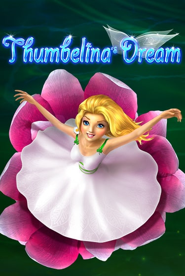 Демо игра Thumbelina's Dream играть онлайн | Casino-X.KZ