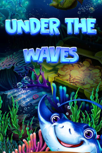 Демо игра Under The Waves играть онлайн | Casino-X.KZ